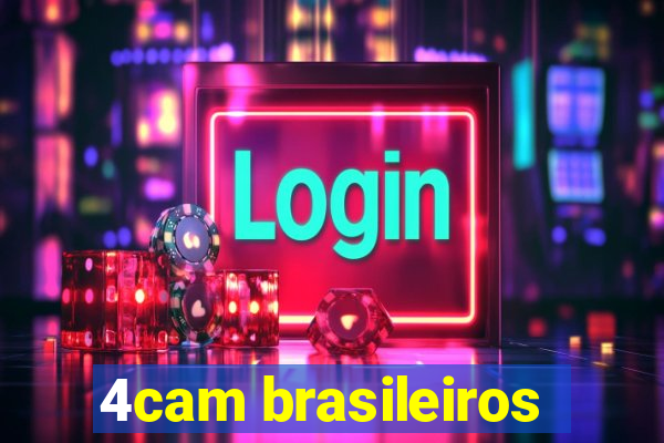 4cam brasileiros